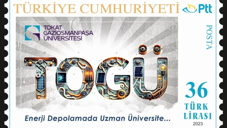 Tokat Gaziosmanpaşa Üniversitesi’nin Kuruluş Yılına Özel Pul Basıldı