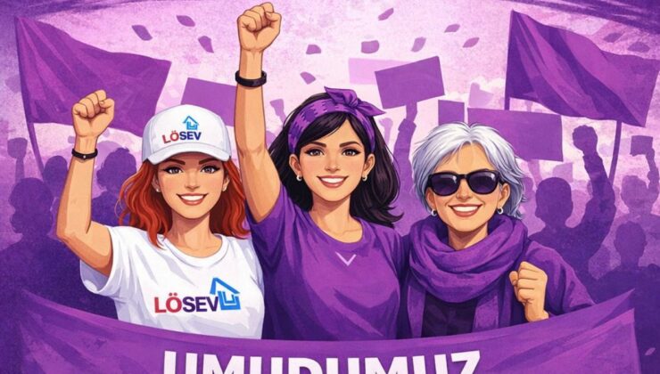 LÖSEV Samsun’dan 8 Mart’ta Anlamlı Yürüyüş: Umudumuz Kadınlar