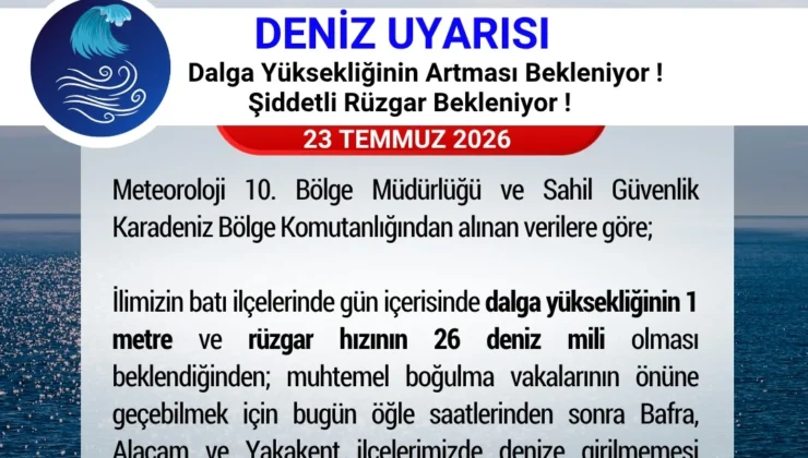 Samsun Valiliği’nden 23 Temmuz’a özel peş peşe uyarılar