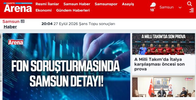 Fon soruşturmasında Samsun’un marka bir ismi de var!