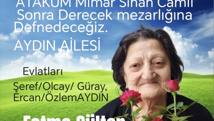 Fatma Gülten Aydın annemizi kaybettik!