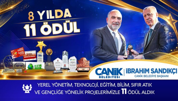 Canik Belediyesi’nden 11 ödüllük başarı